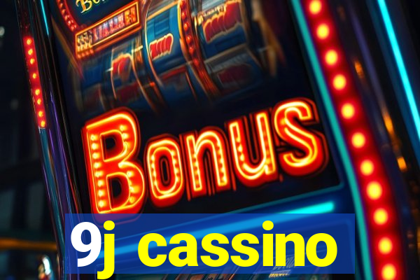 9j cassino